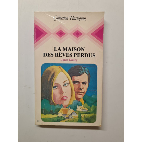 La maison des rêves perdus