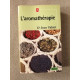 Docteur Valnet Livre de Poche L'Aromathérapie