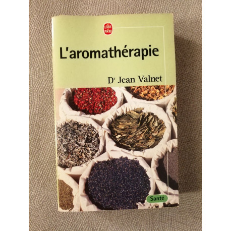 Docteur Valnet Livre de Poche L'Aromathérapie