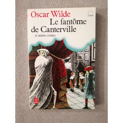 Le Fantome De Canterville et autres contes