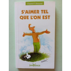 S'aimer tel que l'on est