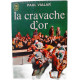 la cravache d'or