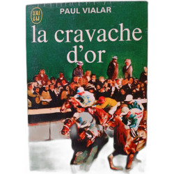 la cravache d'or