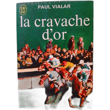 la cravache d'or