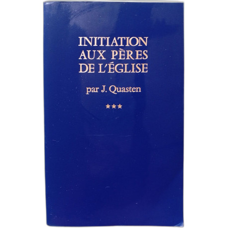 Initiation peres eglise tome 3