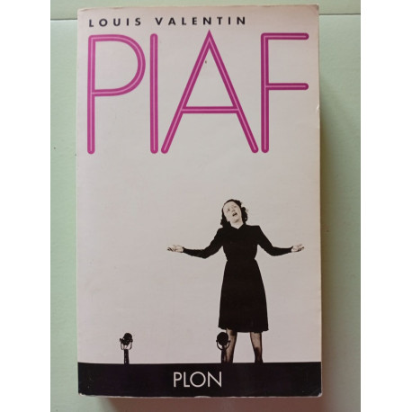 Piaf. L'ange Noir
