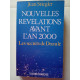 Nouvelles révélations avant l'an 2000