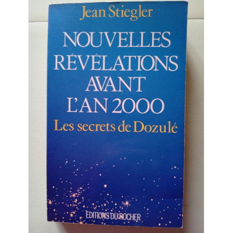 Nouvelles révélations avant l'an 2000