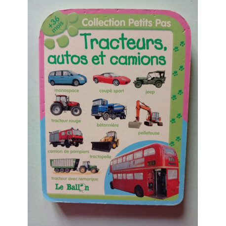 Tracteurs autos et camions