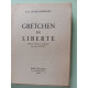 Gretchen en liberté