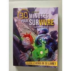 L'ATTAQUE DU ROBOT GEANT T4: 30 minutes pour survivre - tome 4