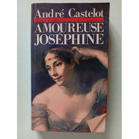 Amoureuse Joséphine