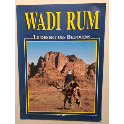 WADI RUM le desert des bedouins