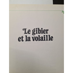 Le gibier et la volaille