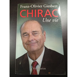 Chirac : Une vie