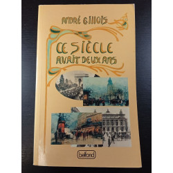 Ce siècle avait deux ans