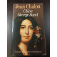 Chère George Sand