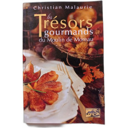 les Trésors gourmands du Moulin de Moreau