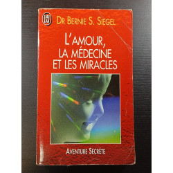 L'amour la médecine et les miracles