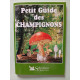 Petit Guide des Champignons