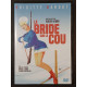 La Bride sur le Cou