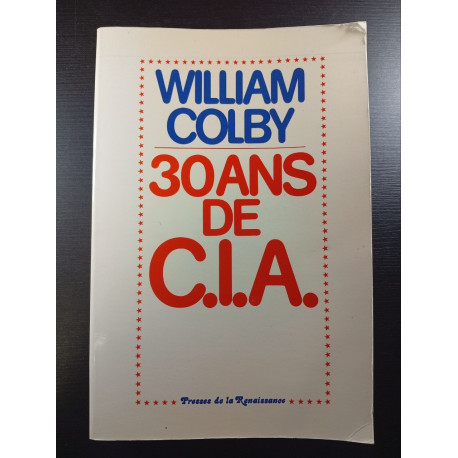 30 Ans De C.I.A