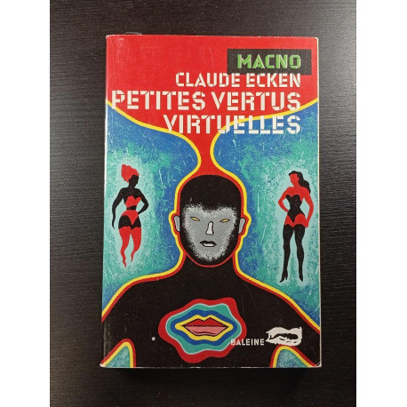 Petites vertus virtuelles