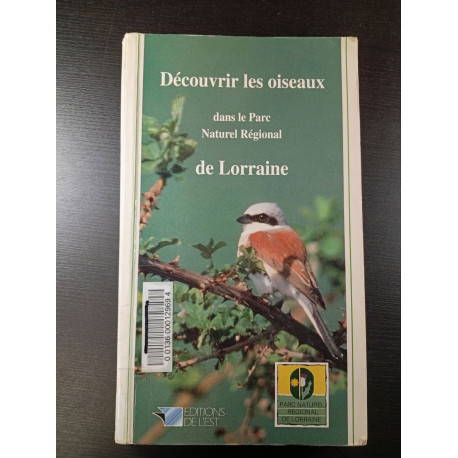 Découvrir les oiseaux dans le Parc Naturel Régional de Lorraine