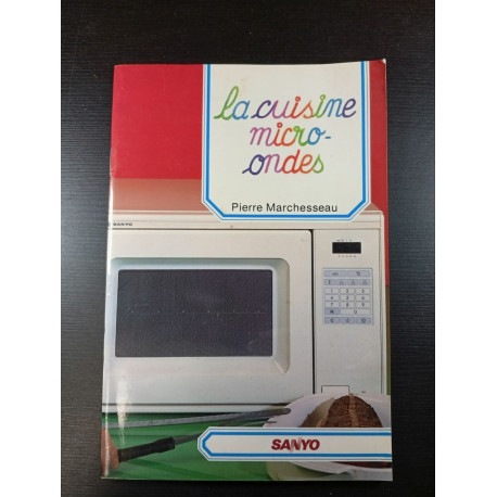 La cuisine micro-ondes