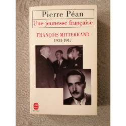 Une jeunesse française : François Mitterrand 1934-1947