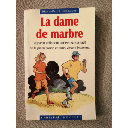 La dame de marbre