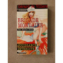 Brigade Mondaine 312 Jouissance interdite