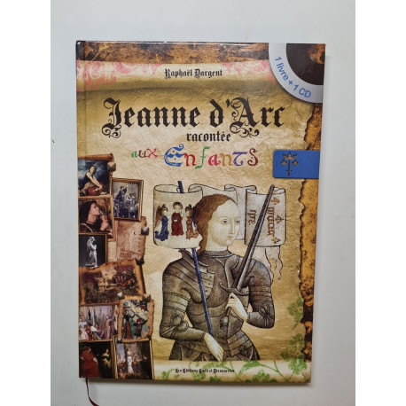 JEANNE D'ARC RACONTEE AUX ENFANTS