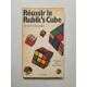 Réussir le Rubik's Cube