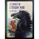 Le secret de l'étalon noir