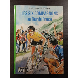 Les six compagnons au Tour de France