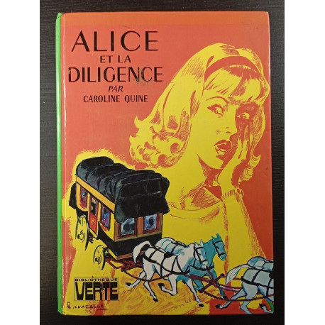 Alice et la diligence