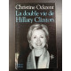 La double vie de Hillary Clinton