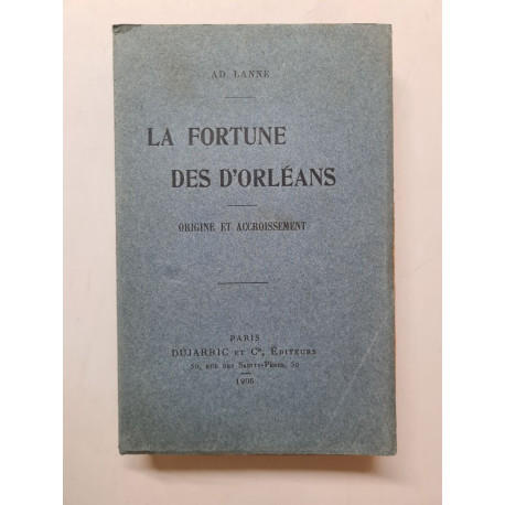 La fortune des D'Orléans