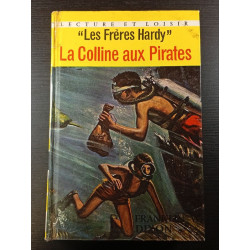 La Colline aux Pirates