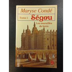 Les murailles de terre Ségou tome 1