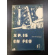 XP.15 en feu