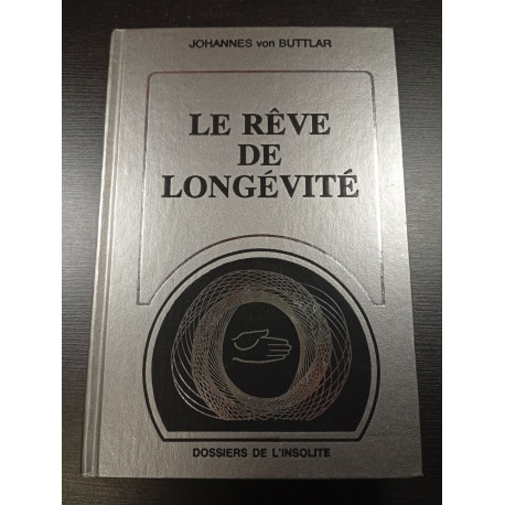 Le rêve de longévité