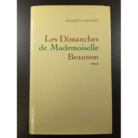 Les Dimanches de Mademoiselle Beaunon