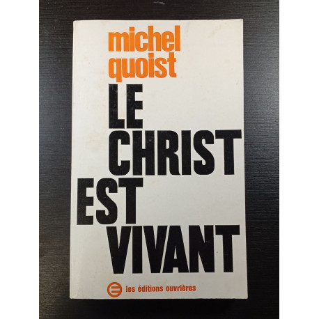 Le Christ est vivant