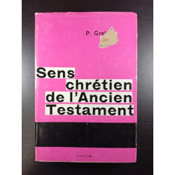 Sens chrétien de l'Ancien Testament