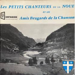 Les Petits Chanteurs de la Noue et les Amis Bragards de la Chanson
