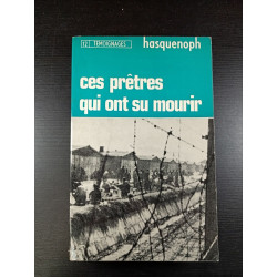 Ces prêtres qui ont su mourir