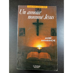Un amour nommé Jésus