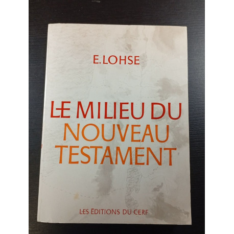 Le milieu du Nouveau Testament